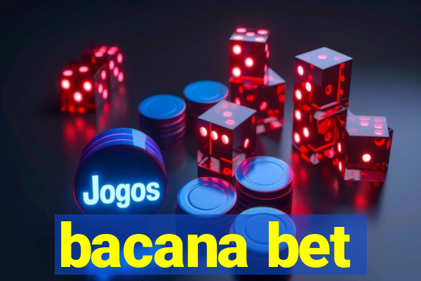 bacana bet